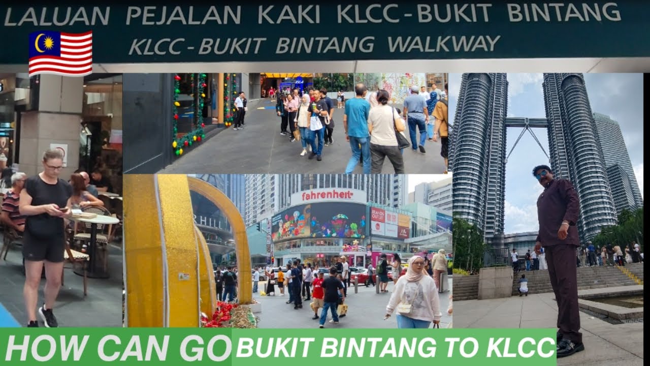 BUKIT BINTANG TO KLCC WALKWAY#KUALA LUMPUR MALAYSIA🇲🇾