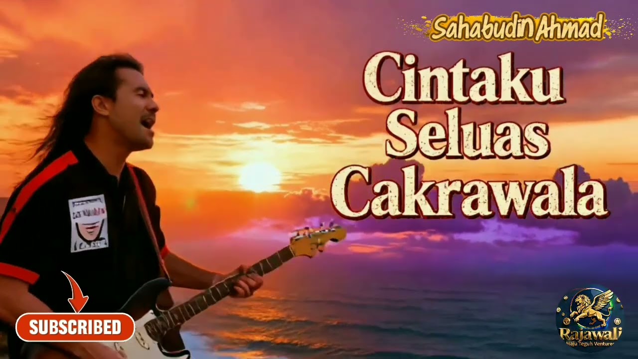 CINTAKU SELUAS CAKRAWALA