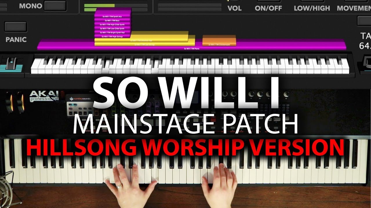 So Will I (100 Billion X) MainStage Patch- Hillsong Worship Keyboard Cover