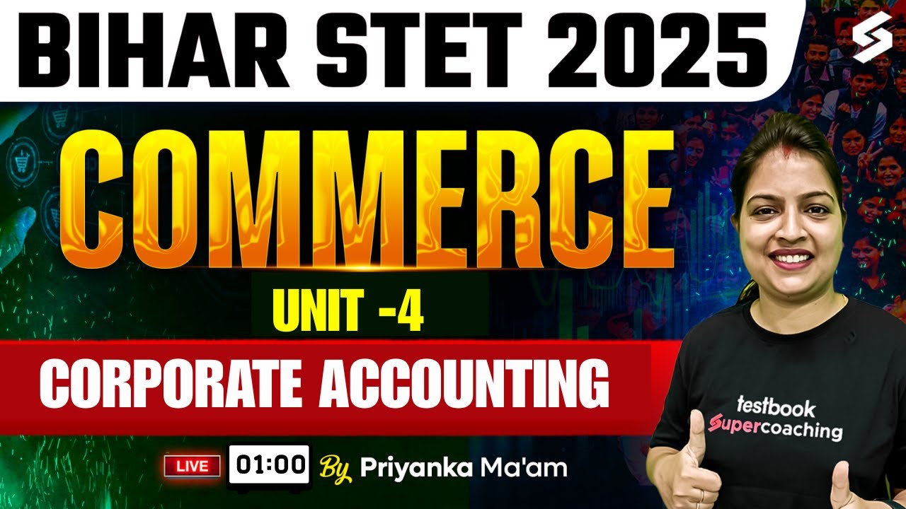 Bihar STET 2025 | Bihar STET Commerce Marathon Class | Bihar STET Commerce Unit  By Priyanka Mam