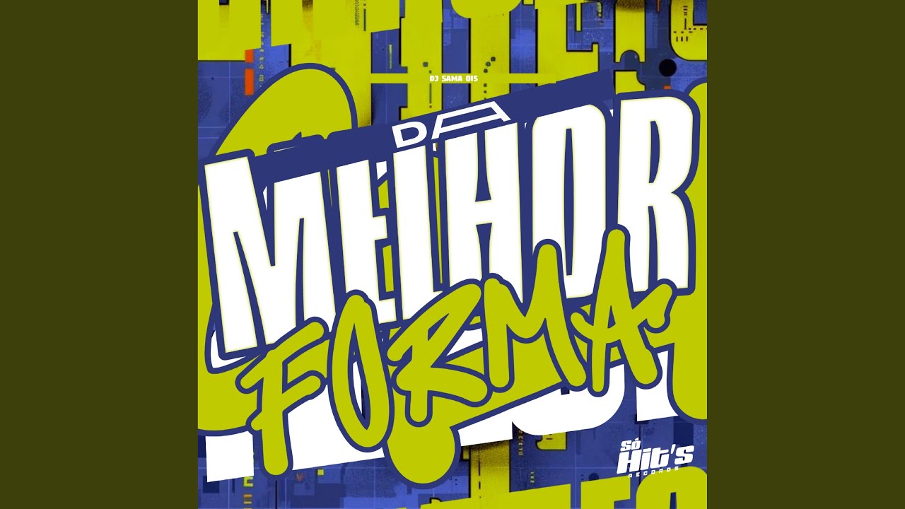 Da Melhor Forma