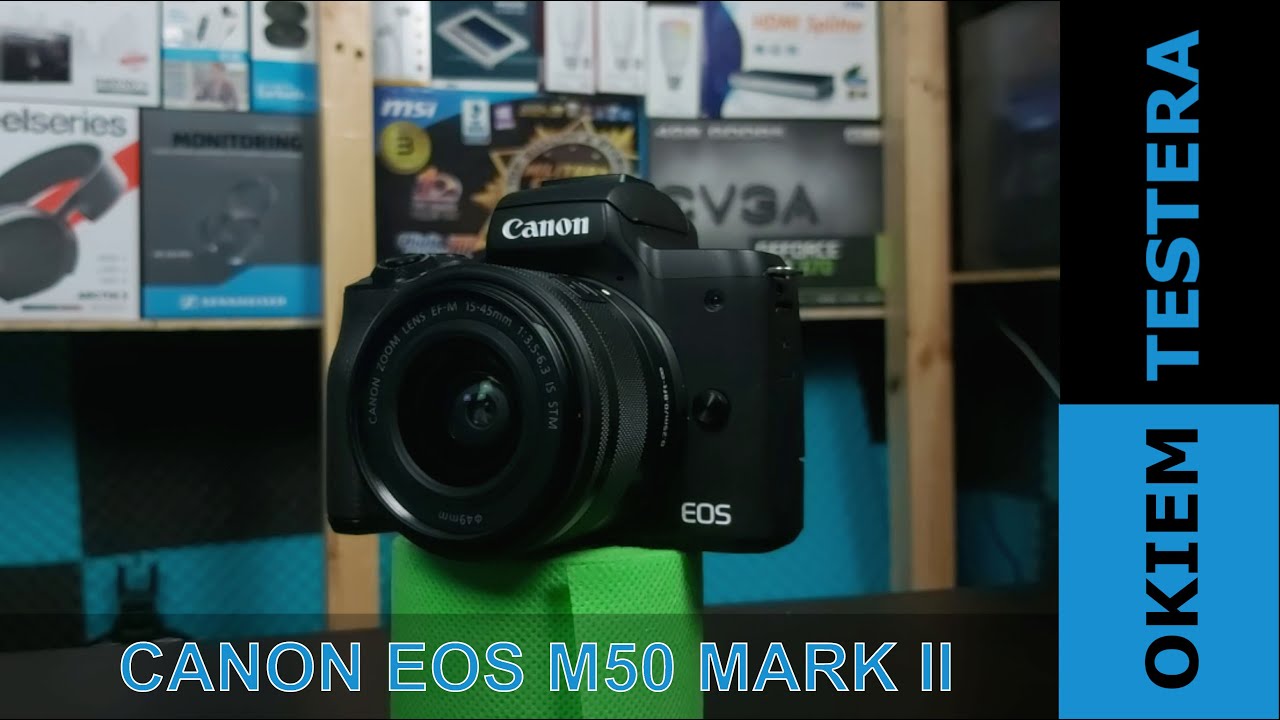 Canon EOS M50 Mark II | Idealny i niedrogi aparat dla Vlogera