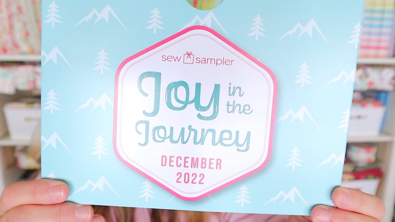 2022 December Sew Sampler (Unboxing!)