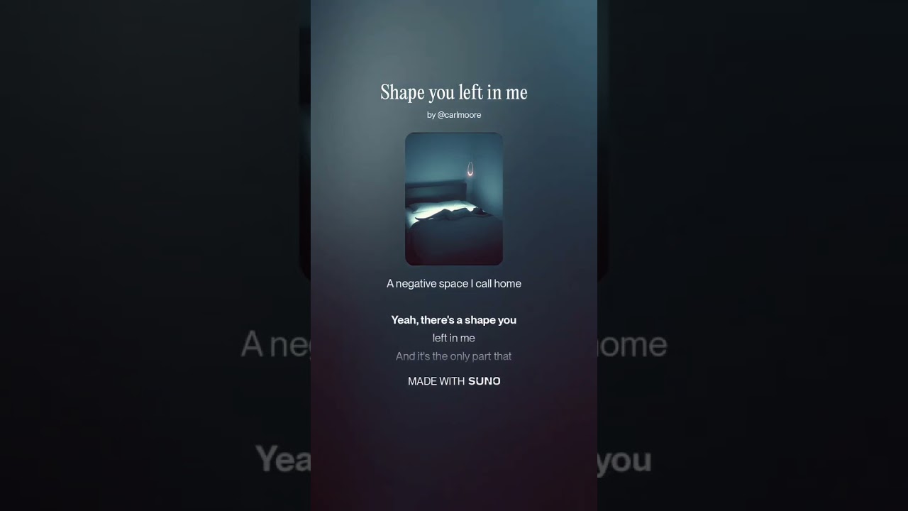 Shape You Left in Me