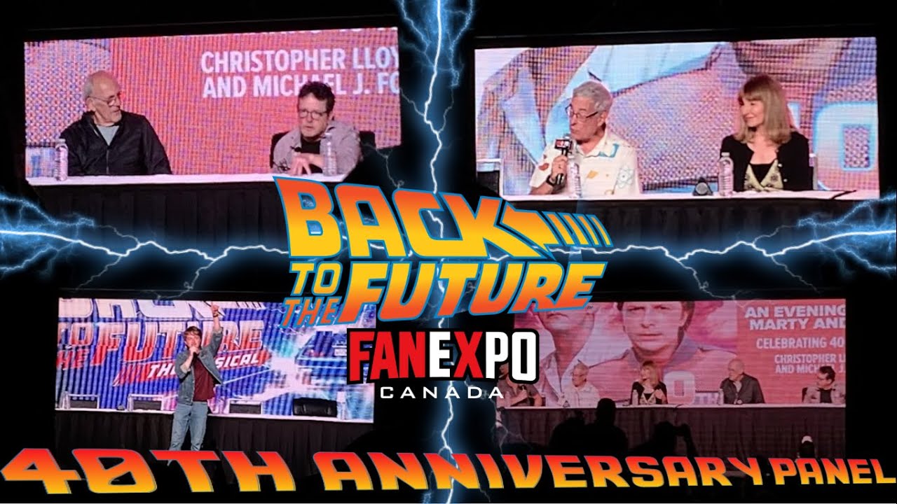 Back To The Future 40th Anniversary Panel at Fan Expo Canada 2025!