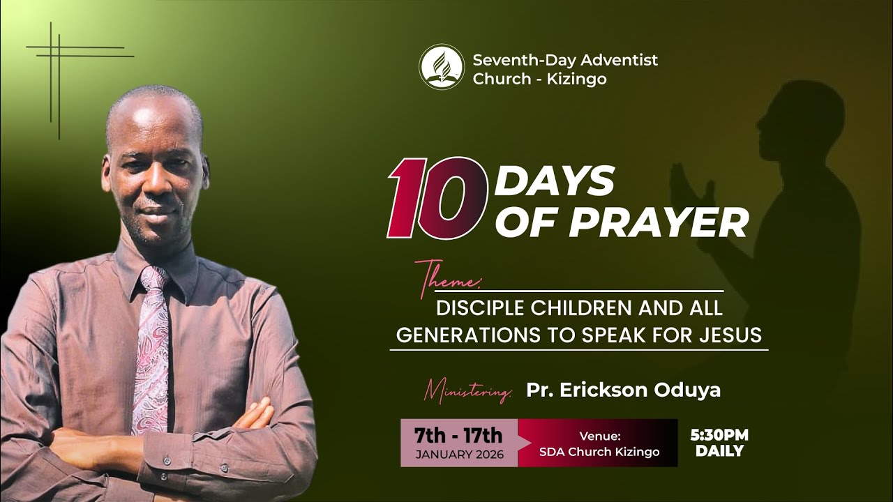 10 DAYS OF PRAYER II 13 JAN 2026- DAY 7 II Pr. Erickson Oduya