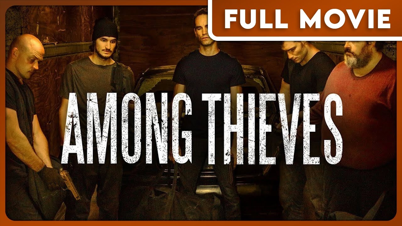 Among Thieves (1080p) FULL MOVIE - Action, Independent, Thriller