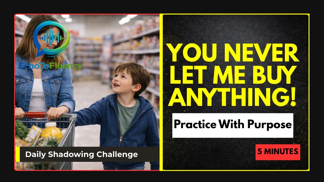 Day 26: English Shadowing Practice | Shopping with a Child Who Wants Everything | Supermarket