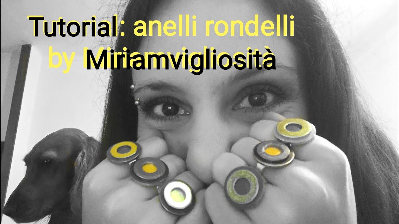 Tutorial fai da te DIY: anelli rondelli