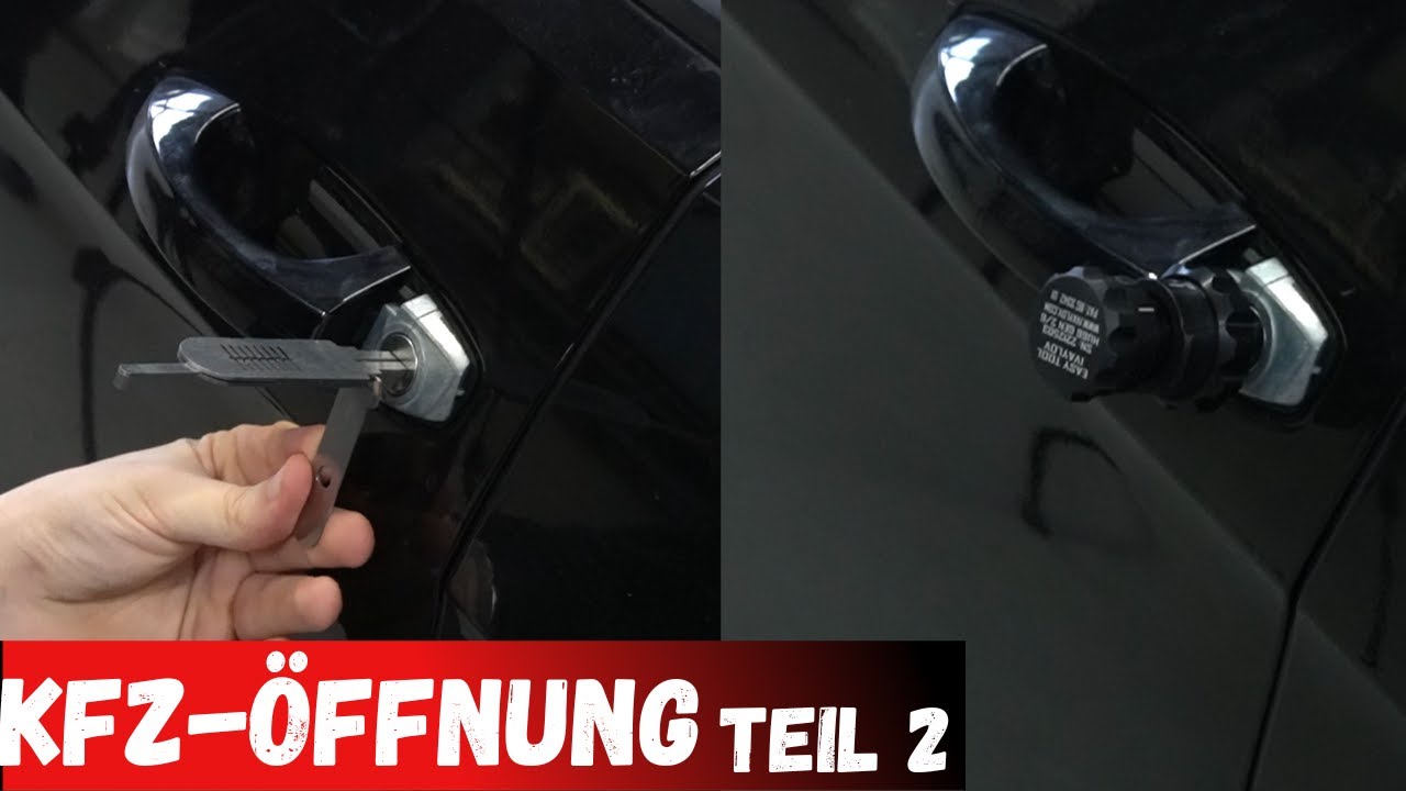Zerstörungsfreie Fahrzeugöffnung - Auto ohne Schlüssel öffnen - TEIL 2 | KFZ-Öffnung |