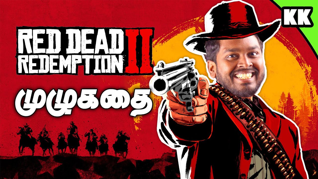 Red Dead Redemption 2 FULL Story - Explained in Tamil(தமிழ்) #mrkk #a2d   #gtavicecity #games #rdr2