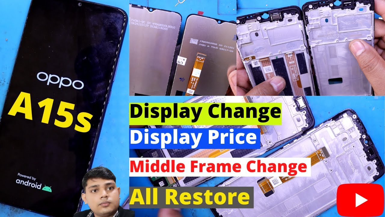 Oppo A15s Display & Middle Frame Change || Oppo A15s Display Price || Oppo A15s Display Replacement