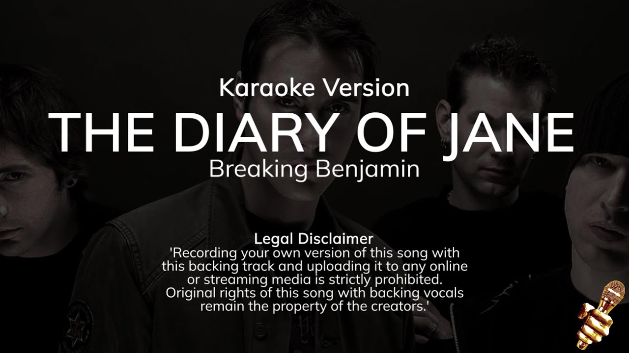 Breaking Benjamin • Diary of Jane (Karaoke Version)
