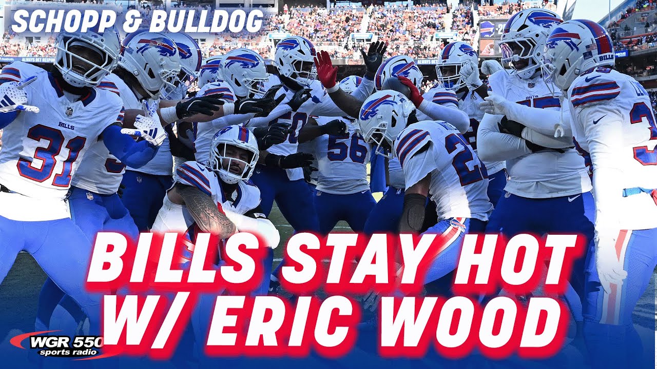 Eric Wood's Thoughts On the Bills Win Over The Cleveland Browns| Schopp and Bulldog W/ Nate Geary