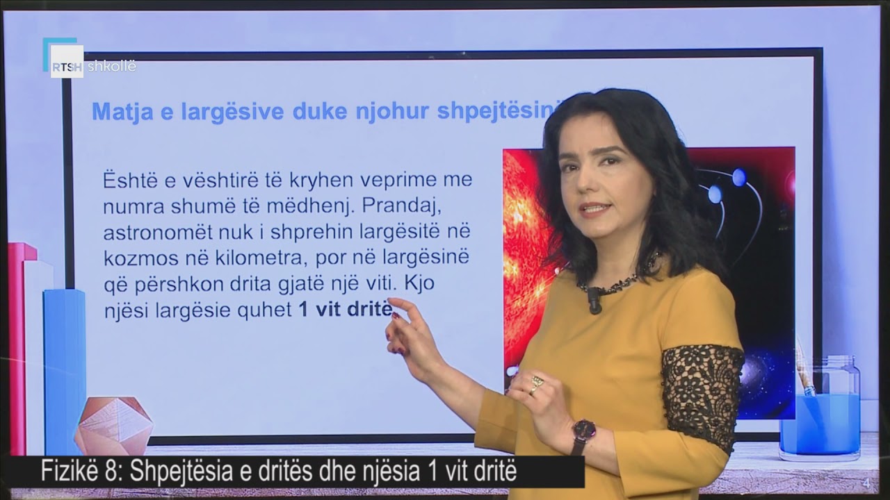 Fizikë 8 - Shpejtësia e dritës dhe njësia 1 vit dritë