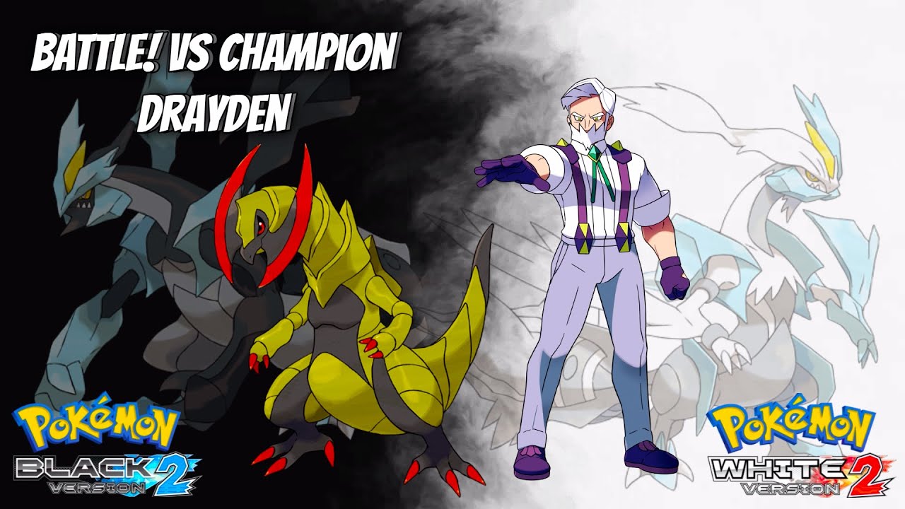 Pokemon BW2 - Battle! Vs Former Champion Drayden (What-if Theme)