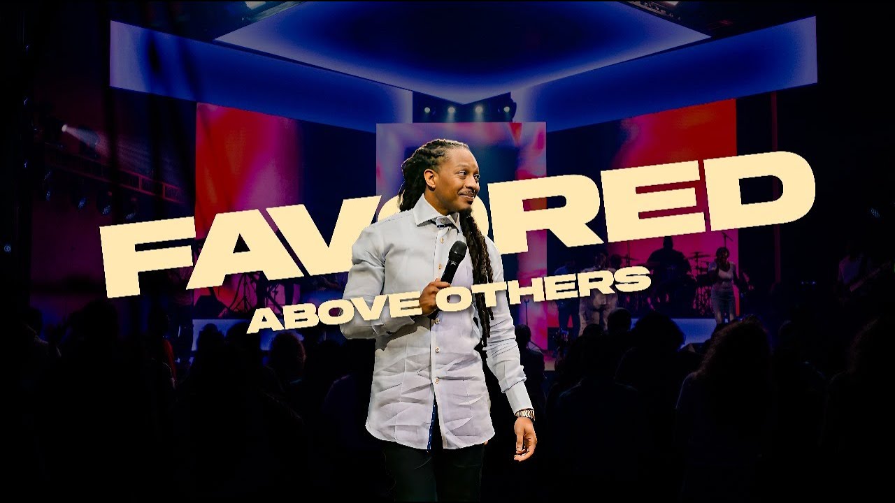 FAVORED ABOVE OTHERS | PROPHETIC SERVICE | PROPHET LOVY L. ELIAS