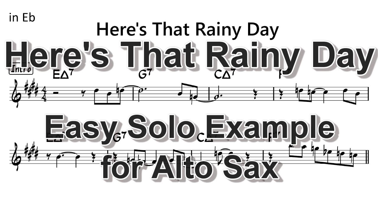 Here's That Rainy Day - Easy Solo Example for Alto Sax