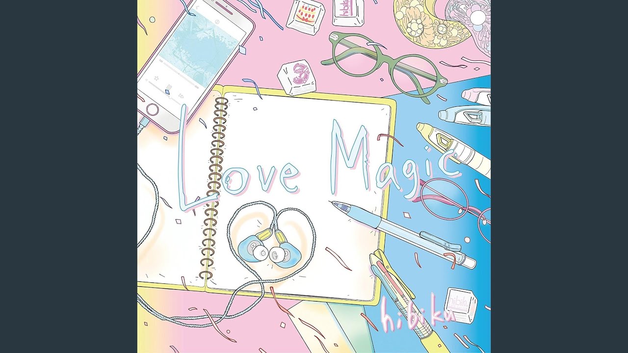 Love Magic ～素直になれないアタシが最高に可愛くなれる魔法～