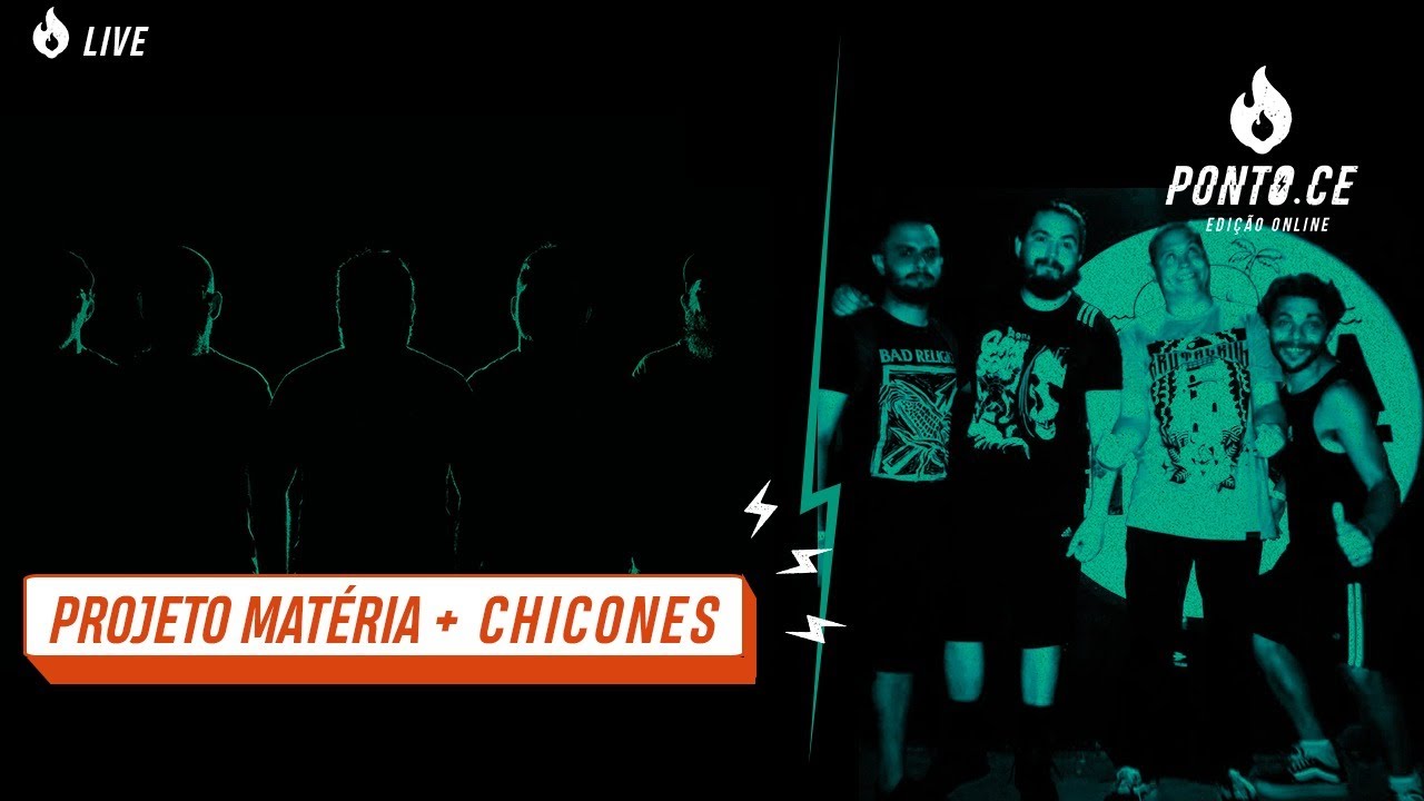 Ponto.CE -Ponto.CE - 13&ordf; Edi&ccedil;&atilde;o - Noites Ponto.CE - Projeto Mat&eacute;ria + Chicones