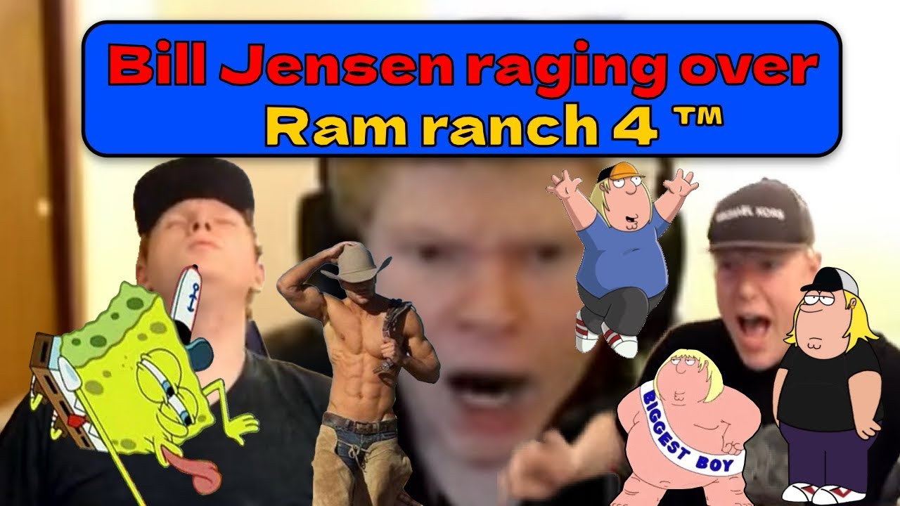 Bill Jensen raging over Ram ranch 4 compilation (200 Subscriber special)