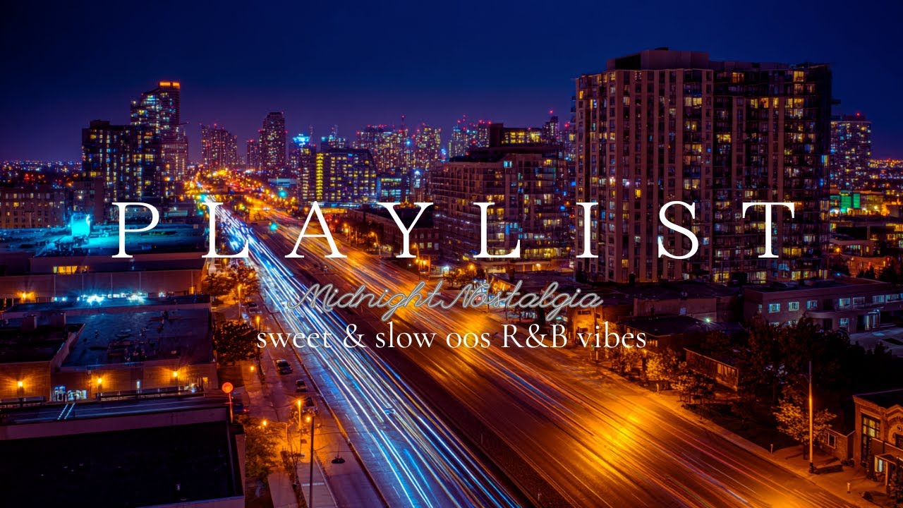 【洋楽Playlist】都会の灯りと秋風に包まれて🌃最高にチルいR&B&times;2000s mix｜City Lights Memories