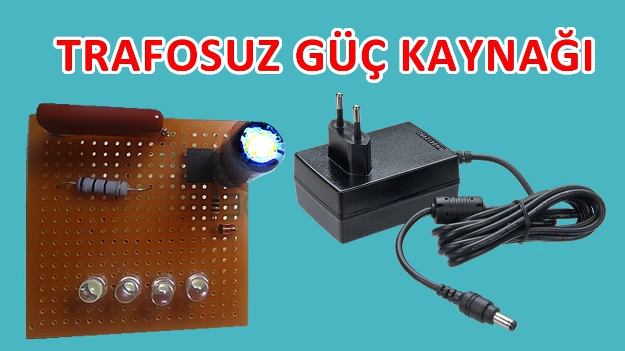 Trafosuz Güç Kaynağı - Adaptör Nasıl Yapılır?  [Transformerless Power Supply]