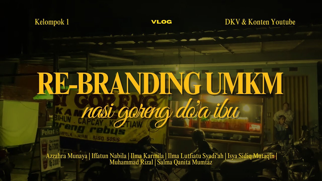 REBRANDING PRODUK UMKM - NASI GORENG DO'A IBU 