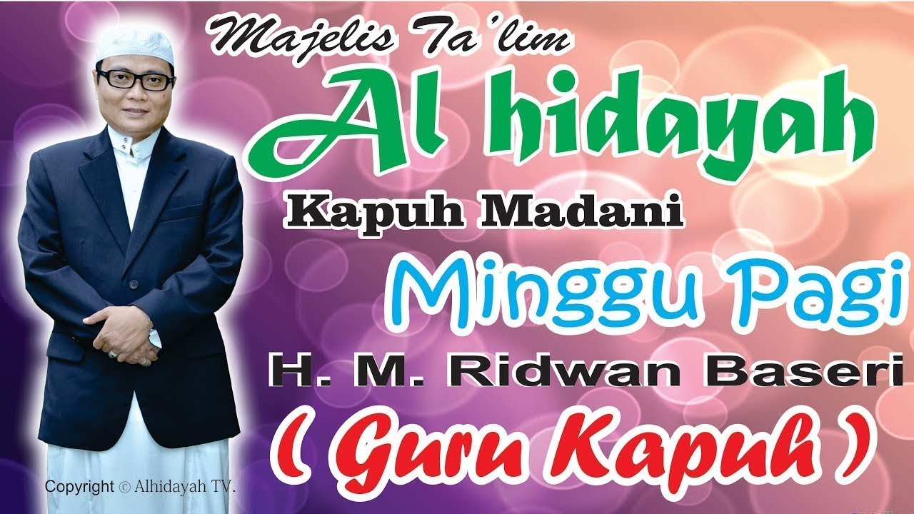 Guru Kapuh - Pengajian Minggu Pagi, 22 April 2018 Kitab Sifat 20