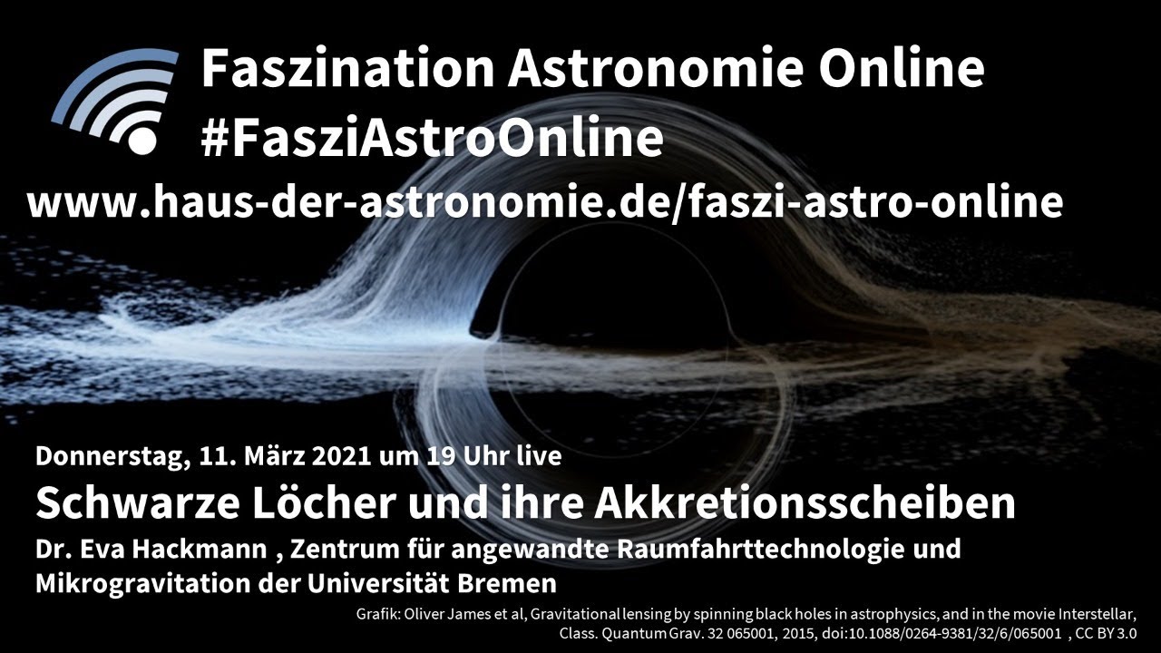 Schwarze Löcher und ihre Akkretionsscheiben – Eva Hackmann bei #FasziAstroOnline