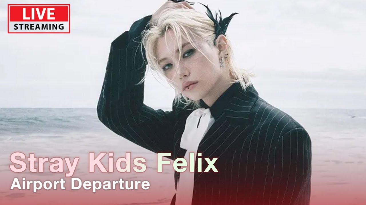 [LIVE] 필릭스(스트레이 키즈) 인천공항 출국 | Stray Kids FELIX ICN INT Airport Departure