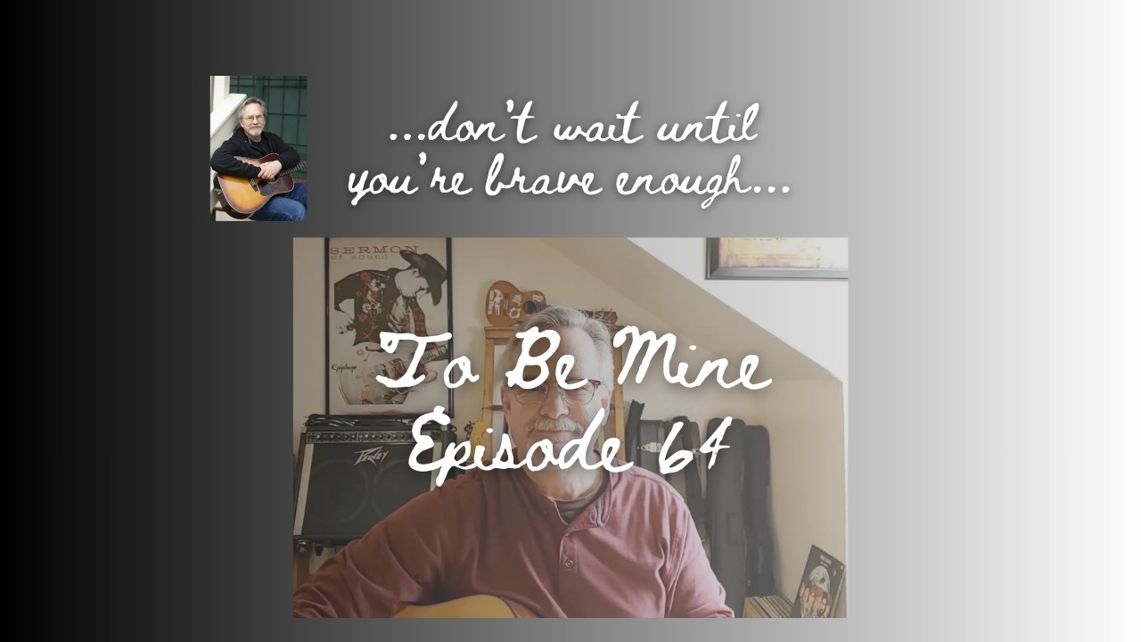 To Be Mine - Episode 64