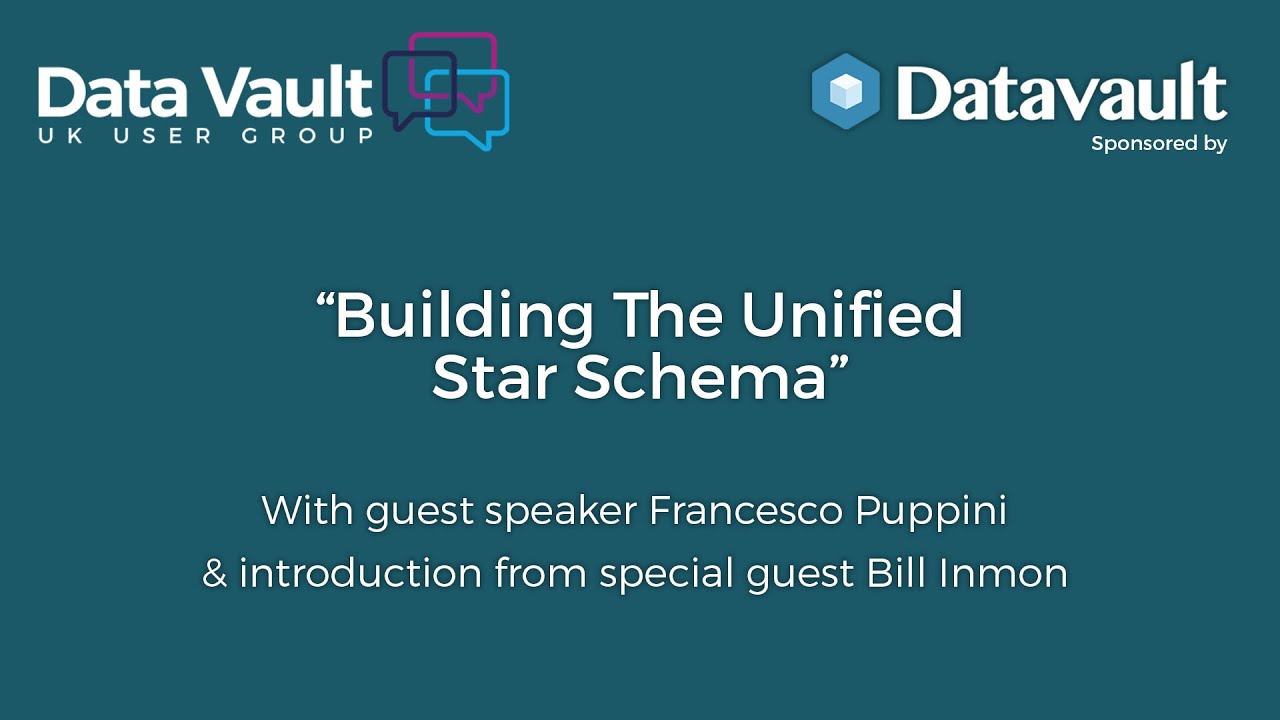 Bill Inmon and Francesco Puppini at the UK Data Vault User Group: 