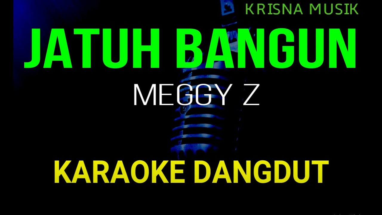 JATUH BANGUN KARAOKE DANGDUT ORIGINAL HD AUDIO