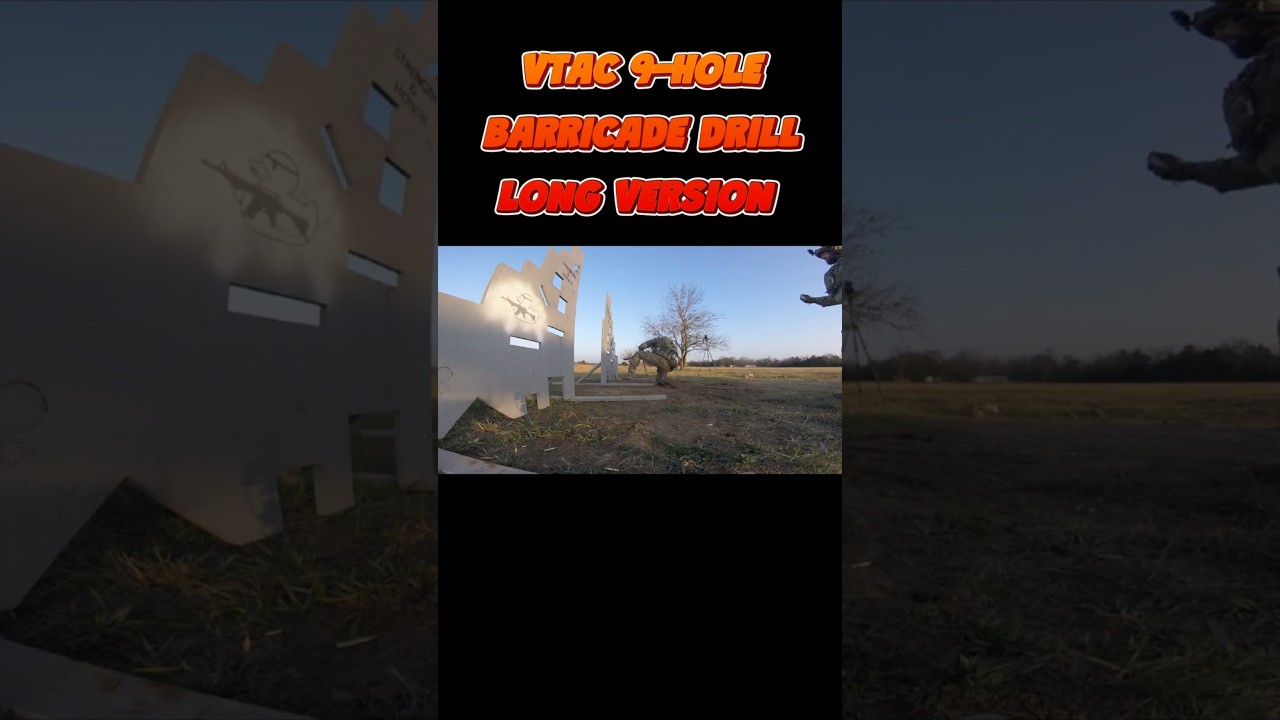 VTAC 9-HOLE BARRICADE DRILL | BODY ARMOR 29.28 SECONDS | FREEDOM FIGHTERS 
