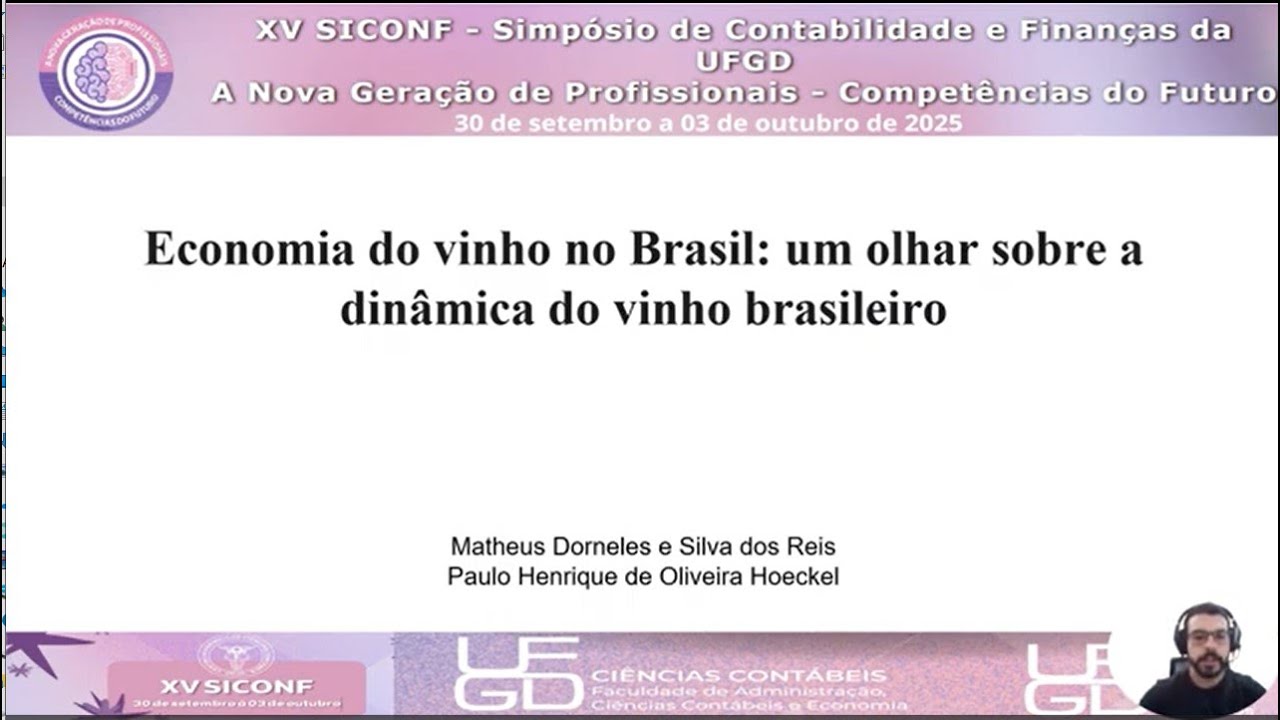Vídeo de apresentação do Artigo - Wine economics no Brasil: um olhar sobre a dinâmica do...