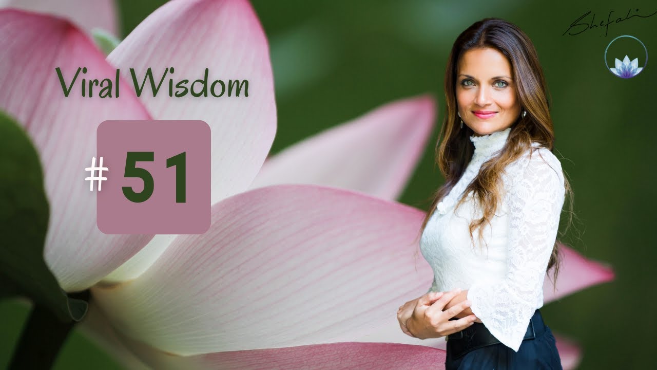 Day 51 Viral Wisdom 5 30 2020
