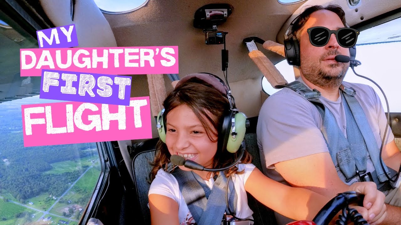 My Daughter’s First Flight (we both were ready)