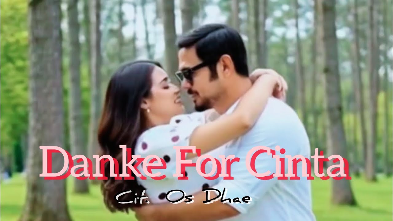 OS DHAE || DANKE FOR CINTA || @odechannel6203 || LAGU VIRAL 2026