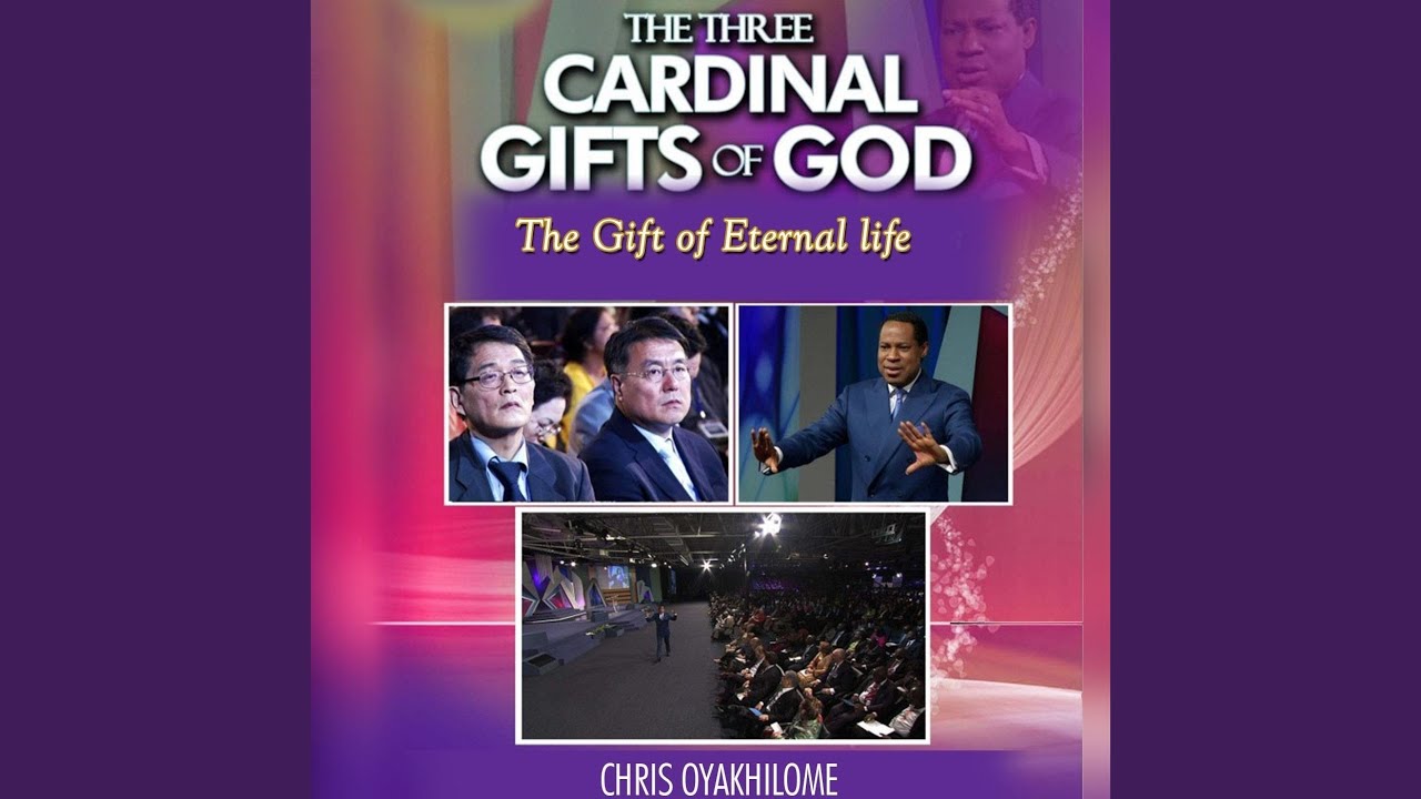 The Three Cardinal Gifts of God: The Gift of Eternal Life, Pt. 1 (Live)