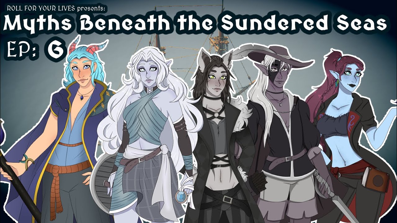 A Celebration Too Soon | Myths Beyond the Sundered Seas - Episode 6 | Roll For Your Lives