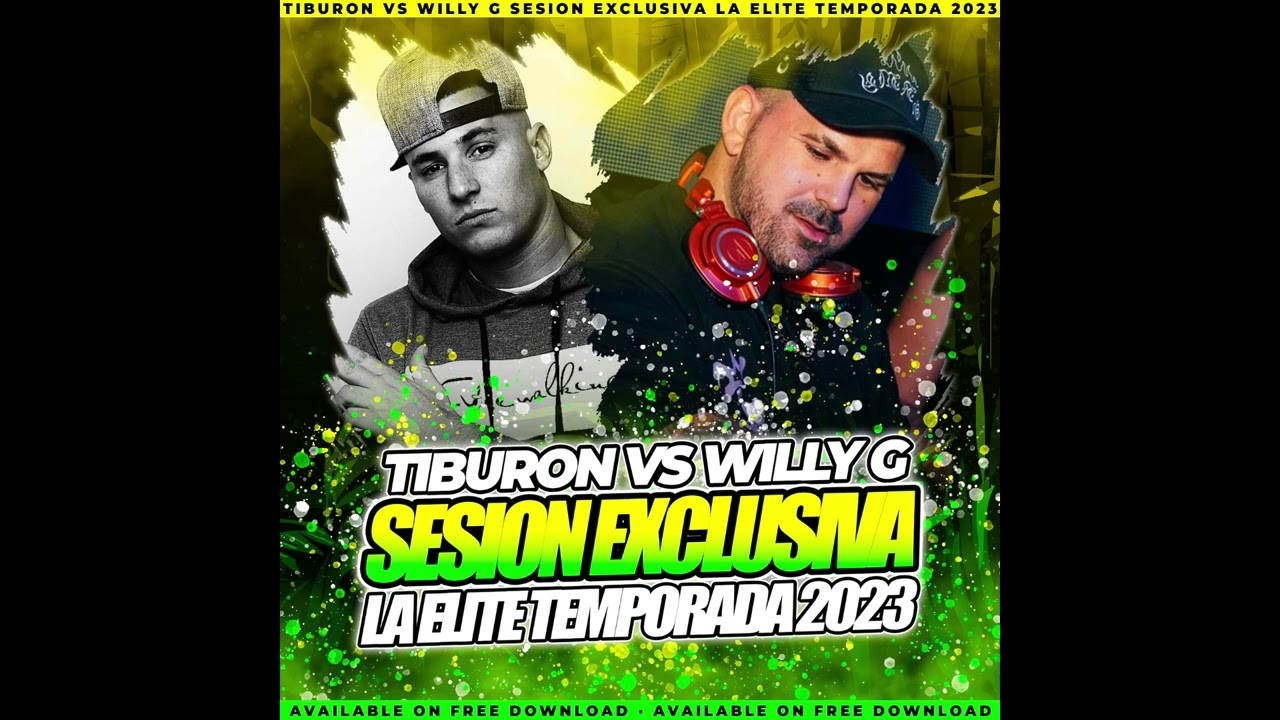 SESION ELITE 2023 (WILLY-G & TIBURON)