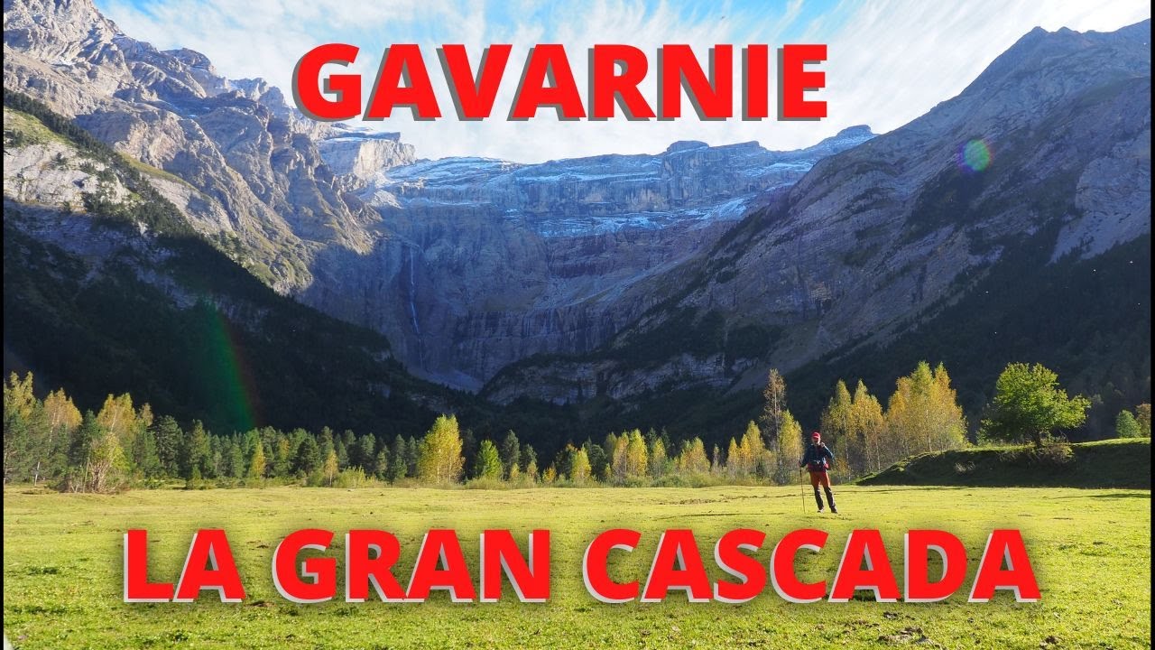 Circo de GAVARNIE - Parc National des Pyrénées