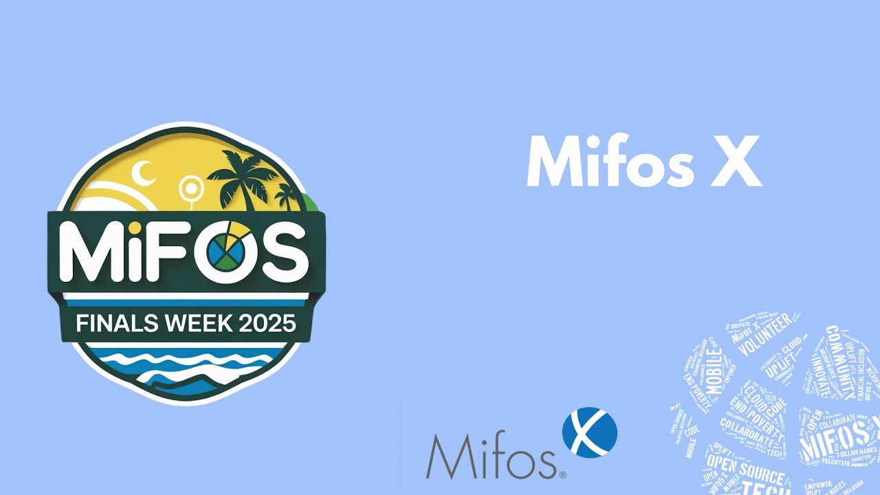 Mifos Finals Week Day 3 - Mifos X