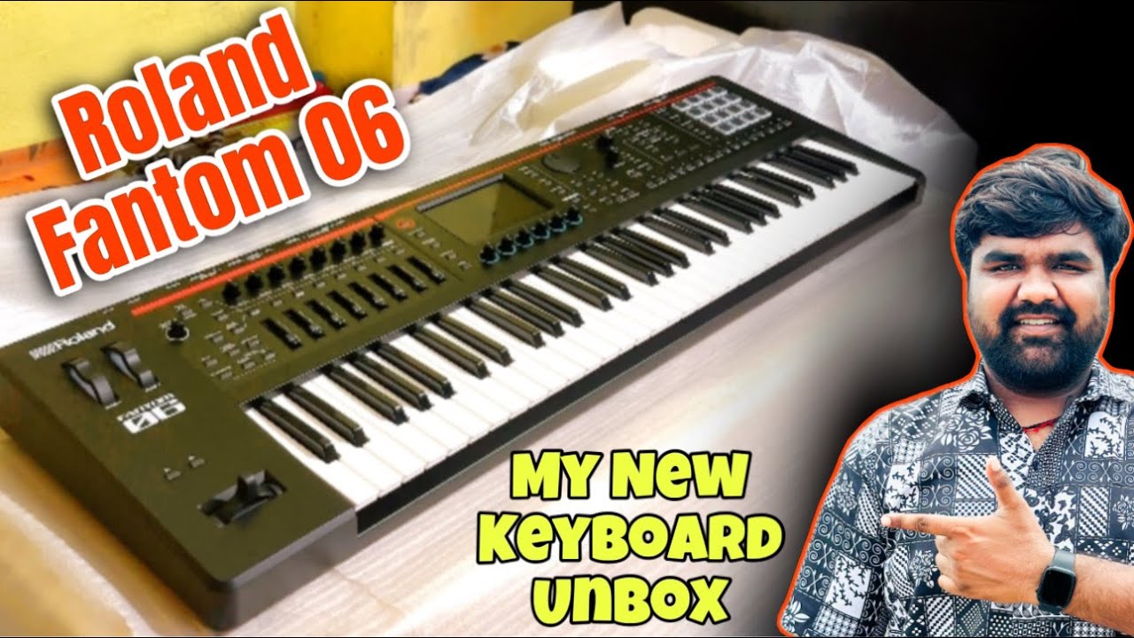Roland Fantom 06 Keyboard Unboxing || Best New Keyboard Roland Fantom 06 || UNBOXING 2024