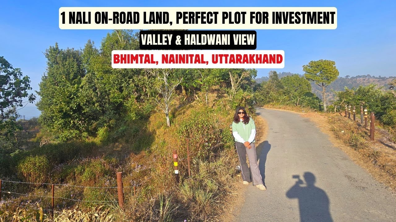 1 Nali On-Road Land for Sale | Bhimtal | Plain Plot | Property Tour | UttarakhandProperty.com