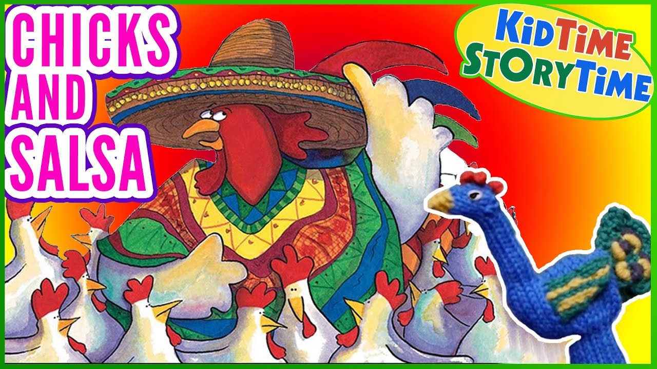 Chicks and Salsa | Funny Kids Books | Read Aloud!
