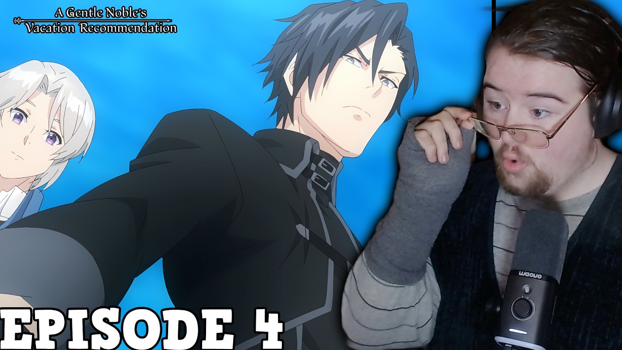 GIL, PLEASE STEP ON ME! A Gentle Noble's Vacation Recommendation Episode 4 Reaction