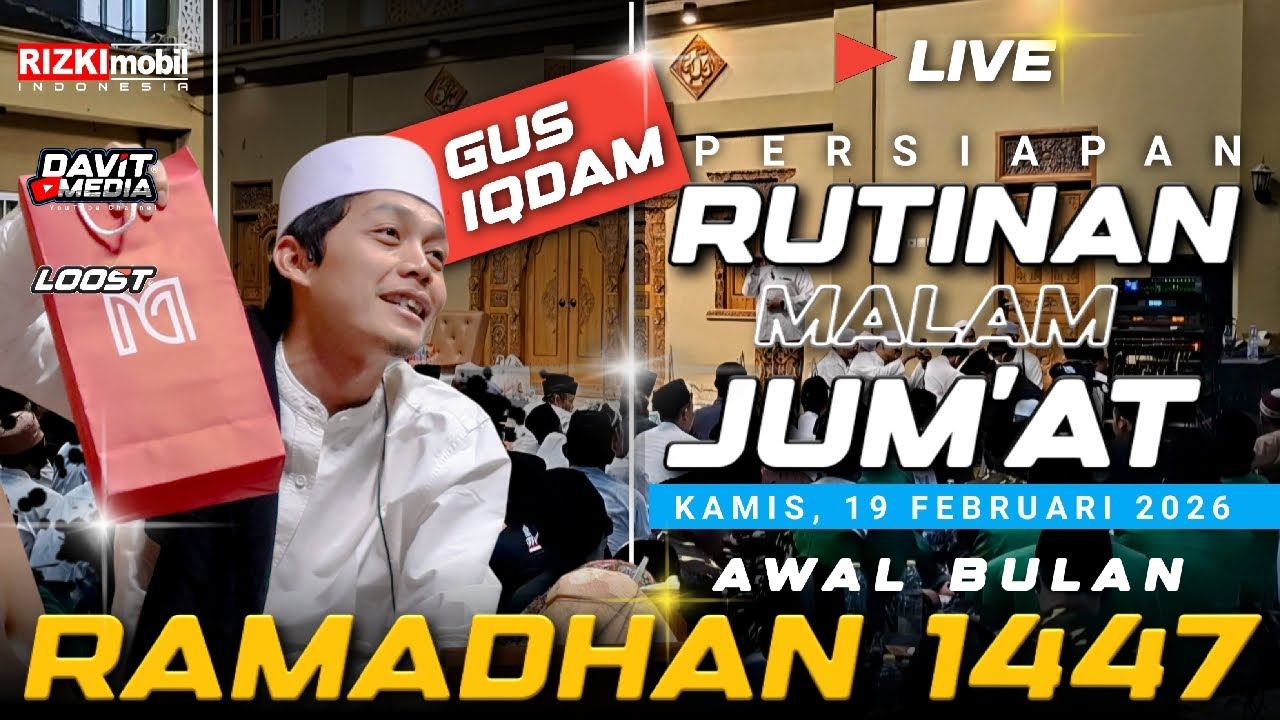 🔴 [LIVE] PERSIAPAN RUTINAN ‼️ MALAM JUM'AT DI MAJELIS SABILU TAUBAH 19/02/2026 #live #davitmedia
