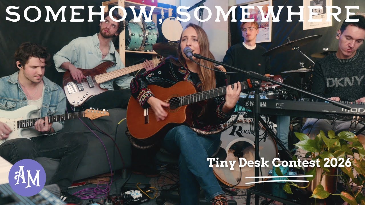 Somehow, Somewhere by Alex Maes - Tiny Desk Contest 2026